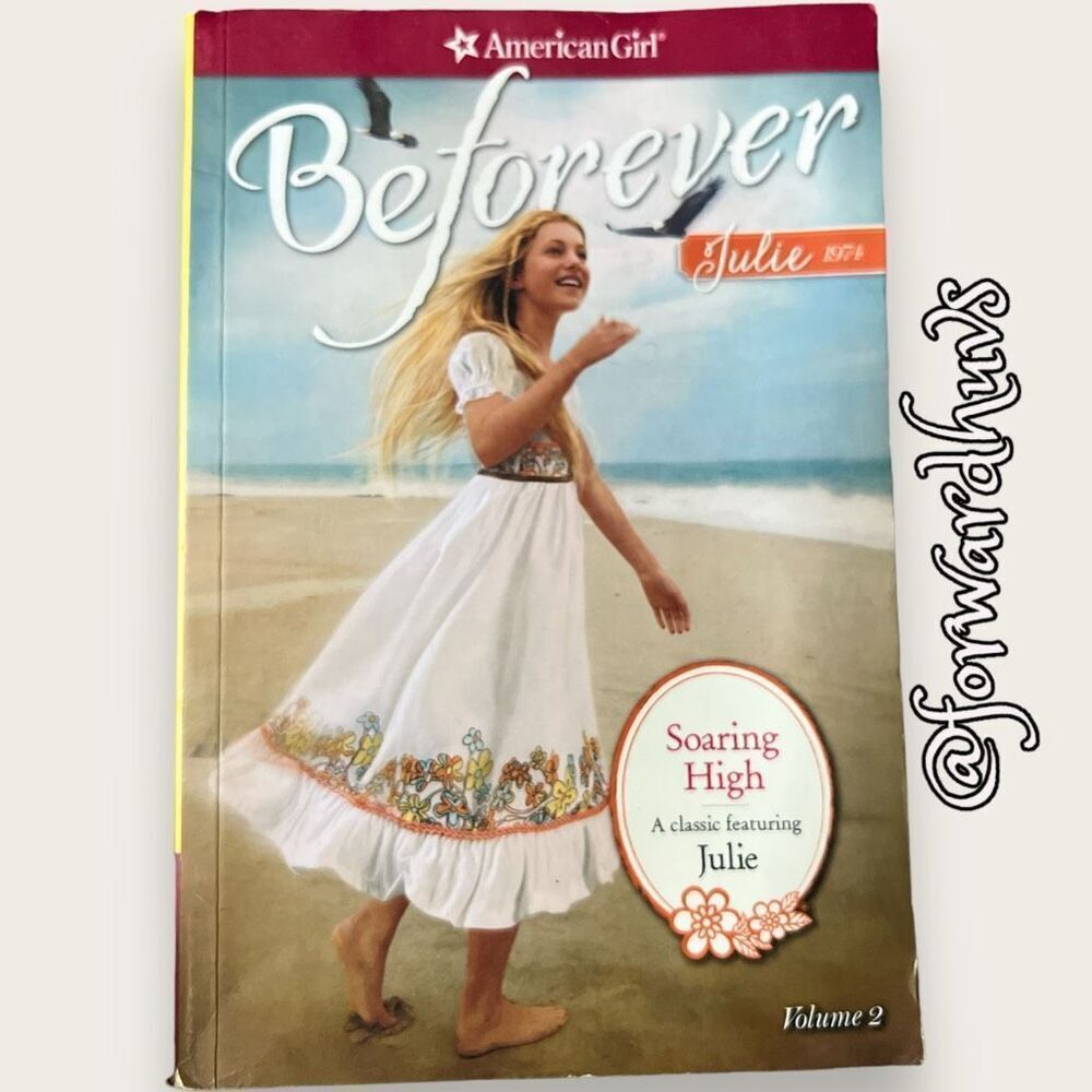 Bundle Sale 3 for $15 | American Girl Beforever | Soaring High | Julie 1974